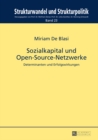 Sozialkapital Und Open-Source-Netzwerke : Determinanten Und Erfolgswirkungen - Book
