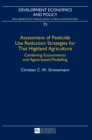 Assessment of Pesticide Use Reduction Strategies for Thai Highland Agriculture : Combining Econometrics and Agent-based Modelling - Book