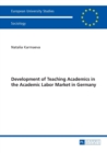 Development of Teaching Academics in the Academic Labor Market in Germany - Book