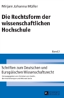 Die Rechtsform Der Wissenschaftlichen Hochschule - Book