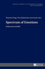 Spectrum of Emotions : From Love to Grief - Book