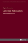 Cartesian Rationalism : Understanding Descartes - Book