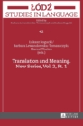 Translation and Meaning. New Series, Vol. 2, Pt. 1 - Book