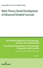 Work-Process Based Development of Advanced Detailed Curricula - Book