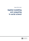 Applied modelling and computing in social science - Book