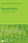 Beyond Words : Pictures, Parables, Paradoxes - Book