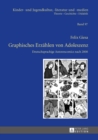 Graphisches Erzaehlen Von Adoleszenz : Deutschsprachige Autorencomics Nach 2000 - Book