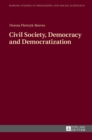Civil Society, Democracy and Democratization - Book