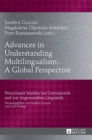 Advances in Understanding Multilingualism: A Global Perspective - Book