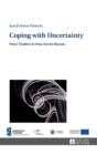 Coping with Uncertainty : Petty Traders in Post-Soviet Russia - Book