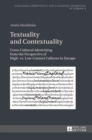 Textuality and Contextuality : Cross-Cultural Advertising from the Perspective of High- vs. Low-Context Cultures in Europe - Book