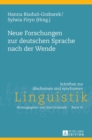 Neue Forschungen zur deutschen Sprache nach der Wende - Book