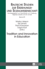 Tradition and Innovation in Education - Book