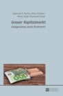Grauer Kapitalmarkt : Anlegerschutz durch Strafrecht? - Book
