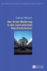 Der Erste Weltkrieg in der australischen Geschichtskultur - Book