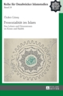 Prosozialitaet im Islam : Ihre Lehren und Dimensionen im Koran und Hadith - Book