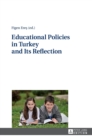 Educational Policies in Turkey and Its Reflection - Book