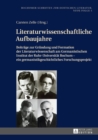 Literaturwissenschaftliche Aufbaujahre : Beitraege zur Gruendung und Formation der Literaturwissenschaft am Germanistischen Institut der Ruhr-Universitaet Bochum - ein germanistikgeschichtliches Forsc - eBook