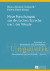 Neue Forschungen zur deutschen Sprache nach der Wende - eBook