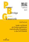 Lieder und Musik als Foerderungsfaktoren interkultureller Kompetenz in der DaF-Didaktik - eBook