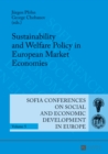 Sustainability and Welfare Policy in European Market Economies - eBook