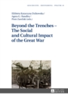 Beyond the Trenches - The Social and Cultural Impact of the Great War - eBook