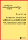 Risiken von Social Media und User Generated Content : Social Media Stalking und Mobbing sowie datenschutzrechtliche Fragestellungen - eBook