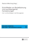 Schnittfelder von Bauleitplanung und raumbezogenen Fachplanungen : Fach- und Rechtsfragen in der Planungspraxis - Book