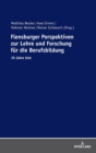 Flensburger Perspektiven zur Lehre und Forschung fuer die Berufsbildung : 20 Jahre biat - Book