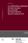 La V?rification Empirique de Mise En Place Des Concepts de L&#697;interculturel Dans Le Contexte Fle - Book