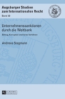 Unternehmenssanktionen Durch Die Weltbank : Betrug, Korruption Und Faires Verfahren - Book