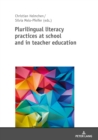 Plurilingual literacy practices at school and in teacher education - eBook