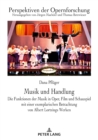 Musik und Handlung : Die Funktionen der Musik in Oper, Film und Schauspiel mit einer exemplarischen Betrachtung von Albert Lortzings Werken - eBook