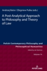 A Post-Analytical Approach to Philosophy and Theory of Law - Book
