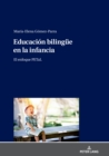 Educacion Bilinguee En La Infancia : El Enfoque Petal - Book