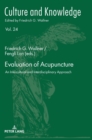 Evaluation of Acupuncture : An Intercultural and Interdisciplinary Approach - Book