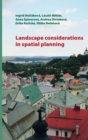 Landscape Considerations in Spatial Planning - Book
