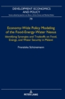 Economy-Wide Policy Modeling of the Food-Energy-Water Nexus : Identifying Synergies and Tradeoffs on Food, Energy, and Water Security in Malawi - Book