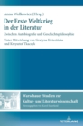 Der Erste Weltkrieg in der Literatur : Zwischen Autobiografie und Geschichtsphilosophie - Book