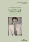 Leonid Lipavskijs Gedankenwelten : Zum paradoxalen Denken der russischen Dichter des Absurden - eBook