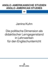 Die politische Dimension als didaktischer Lerngegenstand in Lehrwerken fuer den Englischunterricht - eBook