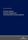 Verbale Aspekte Deutsch-Kirgisischer Interkultureller Kommunikation - Book