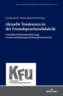 Aktuelle Tendenzen in der Fremdsprachendidaktik : Zwischen Professionalisierung, Lernerorientierung und Kompetenzerwerb - Book