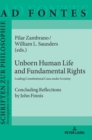 Unborn Human Life and Fundamental Rights : Leading Constitutional Cases under Scrutiny. Concluding Reflections by John Finnis - Book