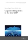 Cognitive Linguistics in the Year 2017 - eBook