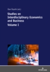 Studies on Interdisciplinary Economics and Business - Volume I - eBook
