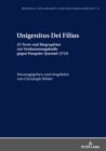 Unigenitus Dei Filius : 25 Texte und Biographien zur Verdammungsbulle gegen Pasquier Quesnel (1713) - eBook