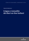 Lingua e testualita dei diari on-line italiani - eBook