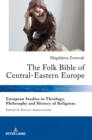 The Folk Bible of Central-Eastern Europe - Book