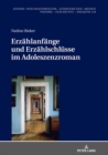 Erzaehlanfaenge und Erzaehlschluesse im Adoleszenzroman - eBook